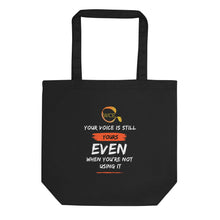  Your Voice is Yours - Eco Tote Bag